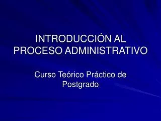 introducci n al proceso administrativo