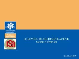 le revenu de solidarite active mode d emploi
