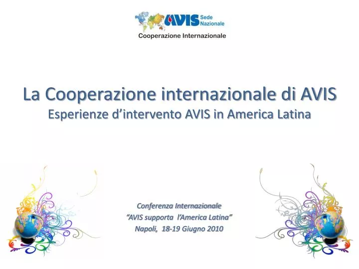 la cooperazione internazionale di avis esperienze d intervento avis in america latina