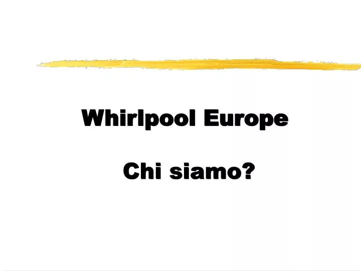 whirlpool europe chi siamo