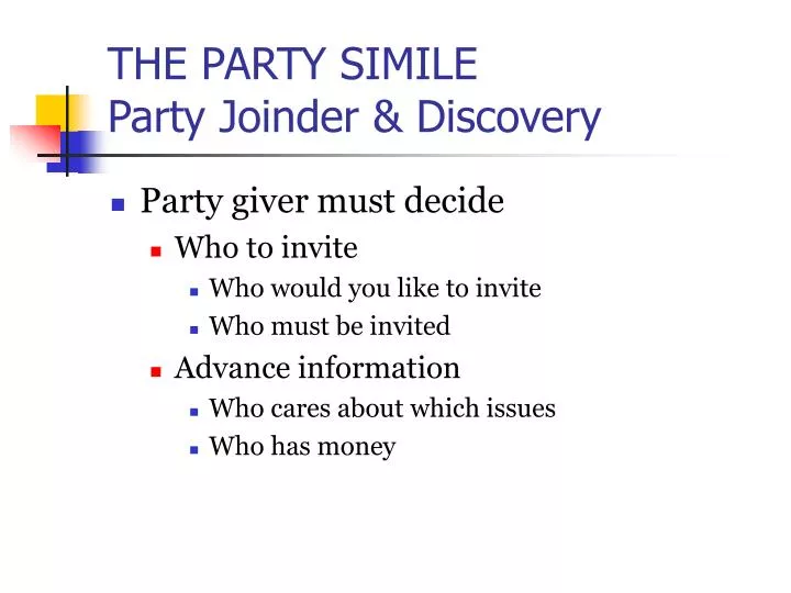 the party simile party joinder discovery