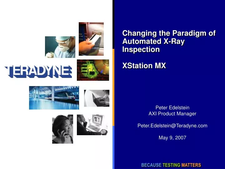 changing the paradigm of automated x ray inspection xstation mx