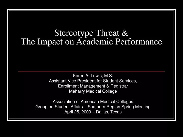 stereotype threat the impact on academic performance