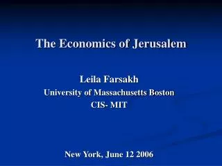 The Economics of Jerusalem