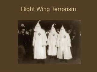 Right Wing Terrorism