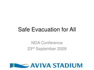 Safe Evacuation for All