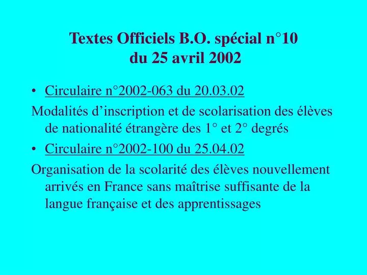 textes officiels b o sp cial n 10 du 25 avril 2002
