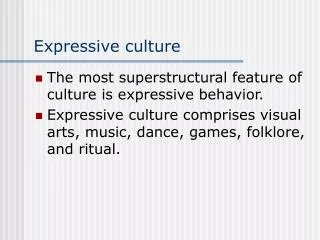 Expressive culture