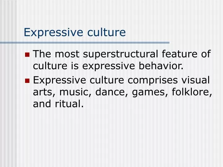 expressive culture