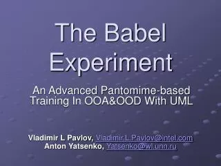 The Babel Experiment