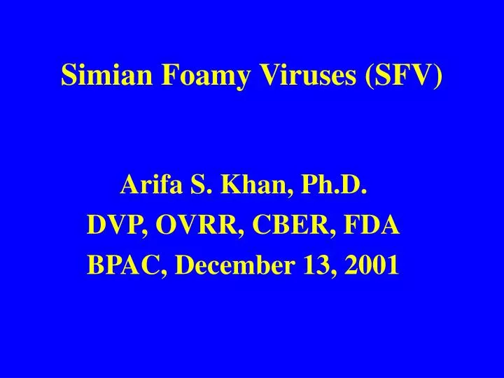 simian foamy viruses sfv