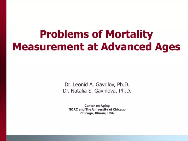 problems of mortality measurement at advanced ages