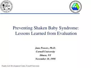 Preventing Shaken Baby Syndrome: Lessons Learned from Evaluation