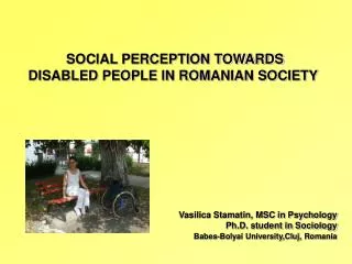 SOCIAL PERCEPTION TOWARDS DISABLED PEOPLE IN ROMANIAN SOCIETY
