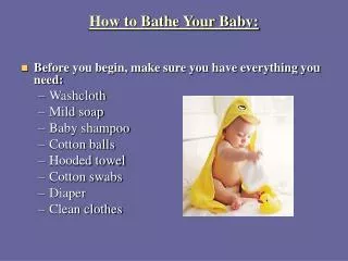 How to Bathe Your Baby: