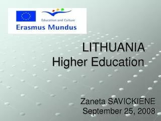 LITHUANIA Higher Education
