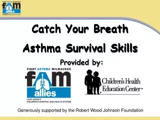 Catch Your Breath Asthma Survival Skills