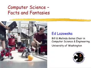 Computer Science – Facts and Fantasies