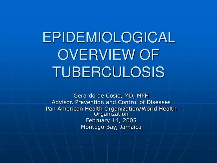 epidemiological overview of tuberculosis