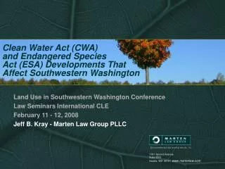 Clean Water Act (CWA) and Endangered Species Act (ESA) Developments That Affect Southwestern Washington
