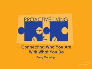 Connecting Who You Are With What You Do