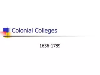 Colonial Colleges