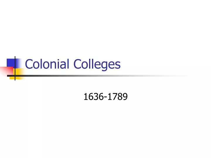colonial colleges