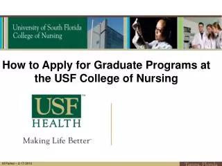 How to Apply for Graduate Programs at the USF College of Nursing
