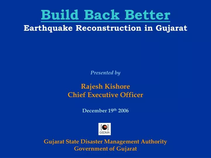 build back better earthquake reconstruction in gujarat