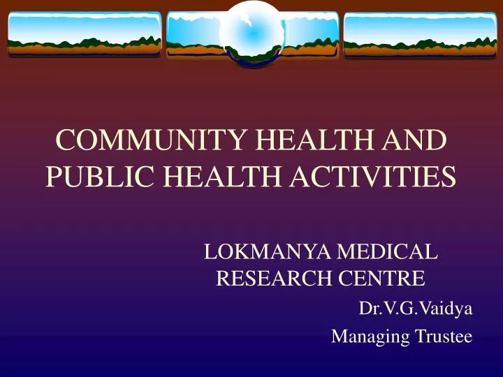 community health and public health activities