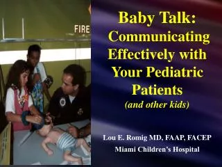 Baby Talk: Communicating Effectively with Your Pediatric Patients (and other kids)