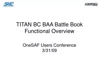 TITAN BC BAA Battle Book Functional Overview