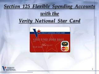 Section 125 Flexible Spending Accounts with the Verity National Star Card
