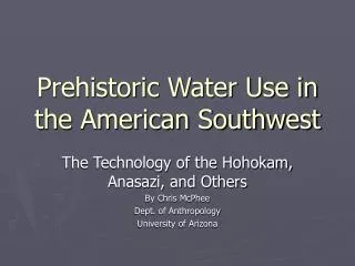 Prehistoric Water Use in the American Southwest