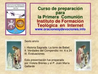 Curso de preparación para la Primera Comunión Instituto de Formación Teológica en Internet www.oracionesydevocione