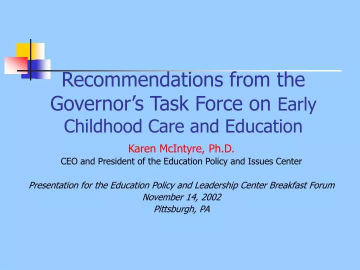 recommendations from the governor s task force on early childhood care and education