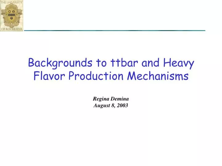 backgrounds to ttbar and heavy flavor production mechanisms