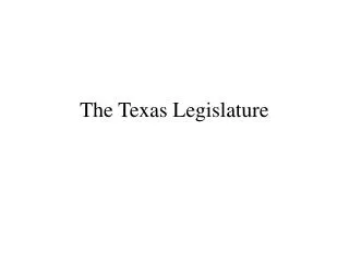 The Texas Legislature