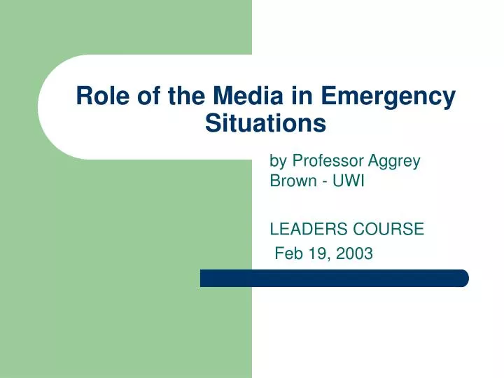 role of the media in emergency situations