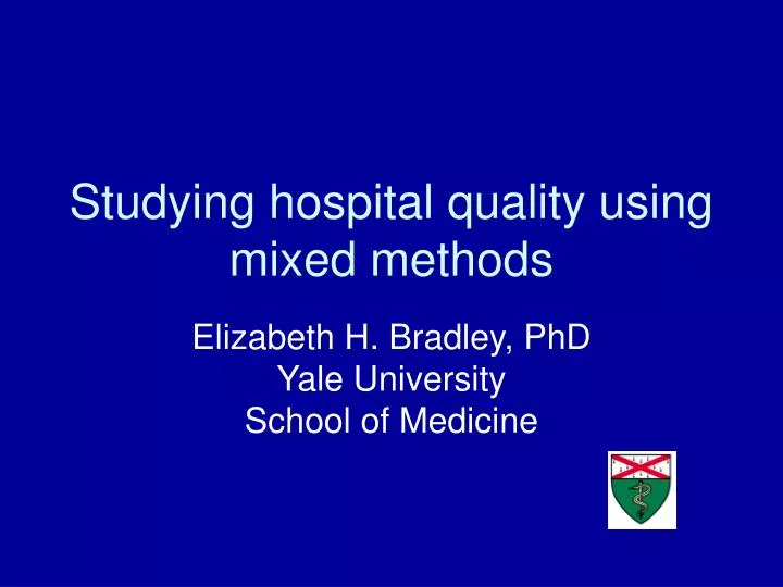 studying hospital quality using mixed methods