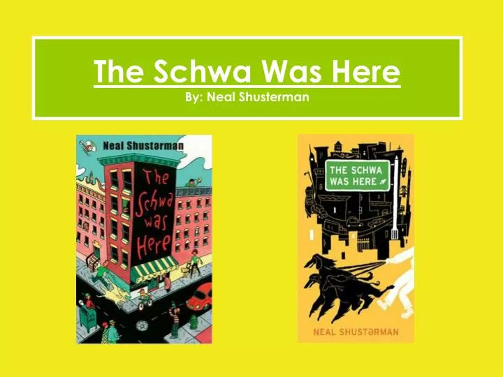 the schwa was here by neal shusterman