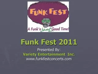 Funk Fest 2011