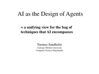 AI as the Design of Agents