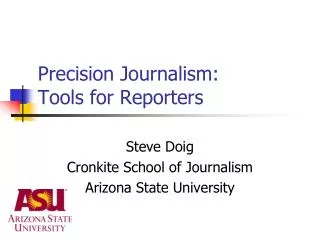 Precision Journalism: Tools for Reporters