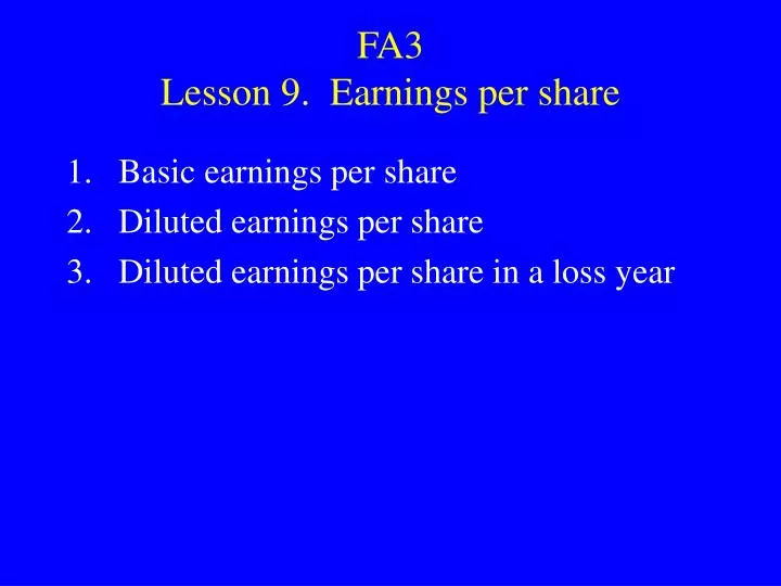 fa3 lesson 9 earnings per share
