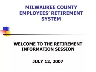 MILWAUKEE COUNTY EMPLOYEES’ RETIREMENT SYSTEM