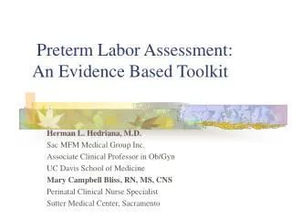 Preterm Labor Assessment: An Evidence Based Toolkit
