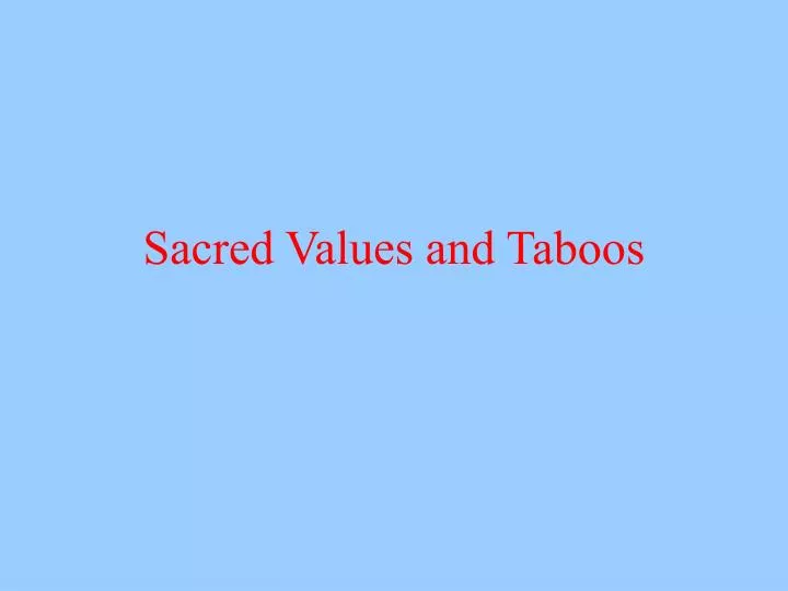 sacred values and taboos
