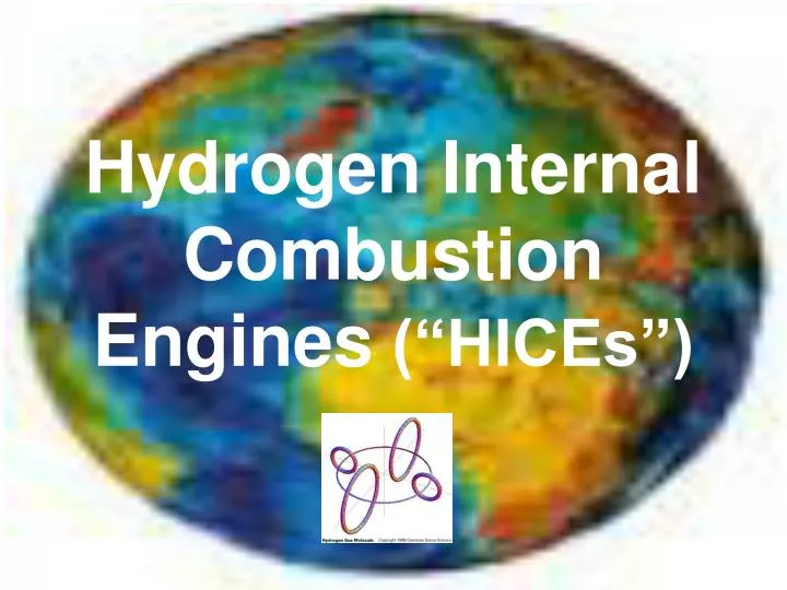 hydrogen internal combustion engines hices