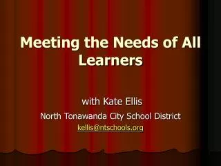 Meeting the Needs of All Learners